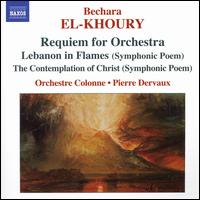 Bechara El-Khoury: Orchestral Works von Pierre Dervaux