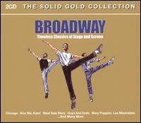 Broadway: Timeless Classics of Stage and Screen von Various Artists