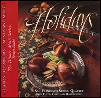 Holidays von San Francisco String Quartet