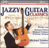Jazzy Guitar Classics von Michael Troster