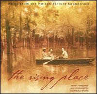 The Rising Place [Music from the Motion Picture Soundtrack] von Conrad Pope