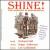 Shine! The Horatio Alger Musical (National Music Theatre Network Cast) von Original Cast Recording