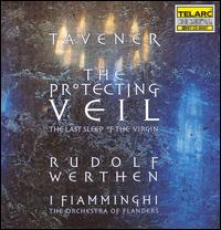 Tavener: The Protecting Veil; The Last Sleep of the Virgin von France Springuel