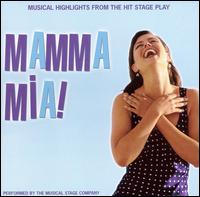 Mamma Mia! Musical Highlights from the Hit Movie and Stage Play von Musical Stage Company