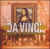 The Da Vinci Era: Masters of the Renaissance von Various Artists