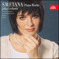 Smetana: Piano Works 2 von Jitka Cechová