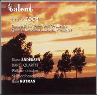 Ernest Toch: Concerto for Orchestra; Quintet for Piano and String Quartet [Hybrid SACD] von Diane Andersen