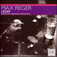 Max Reger: Lieder von Frauke May