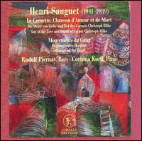 Henri Sauguet: Le Cornett, Chanson d'Amour et de Mort von Rudolf Piernay