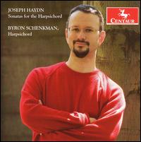 Joseph Haydn: Sonatas for the Harpsichord von Byron Schenkman