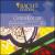 Bach Edition: Cantatas BWV 46, BWV 107, BWV 179 von Pieter Jan Leusink