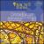 Bach Edition: Cantatas BWV 80, BWV 82, BWV 61 von Netherlands Bach Society Collegium Musicum