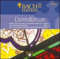Bach Edition: Cantatas BWV 46, BWV 107, BWV 179 von Pieter Jan Leusink