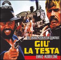 Giu' La Testa [Original Motion Picture Soundtrack] von Ennio Morricone