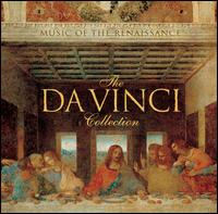 The Da Vinci Collection: Music of the Renaissance von Various Artists