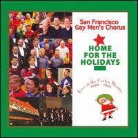 Home for the Holdiays von San Francisco Gay Men's Chorus