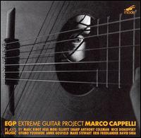 EGP - Extreme Guitar Project: Music From Downtown NYC von Marco Cappelli