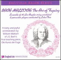 Bach-Malloch: The Art of Fuguing von Lukas Foss