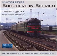 Schubert in Sibirien von Thomas E. Bauer
