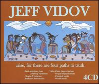 Jeff Vidov: Arise, for There Are Four Paths to Truth von Jeff Vidov