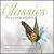 Classics: The Greatest Melodies von Various Artists