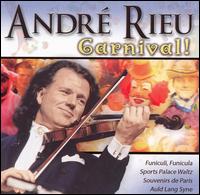 Carnival! von André Rieu