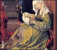 The Tallis Scholars Sing Josquin von The Tallis Scholars