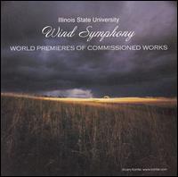 Maslanka: Symphony No. 7 von Illinois State University Wind Symphony