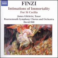 Finzi: Intimations of Immortality; For St. Cecilia von James Gilchrist