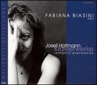 Josef Hofmann: Klavierwerke von Fabiana Biasini