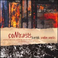 Contrasts: Bartók Violin Works von Jasper Wood