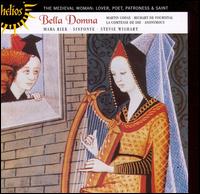 Bella Domna: The Medieval Woman von Sinfonye