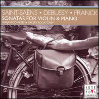 Saint-Saëns, Debussy, Franck: Sonatas for Violin & Piano von Mirijam Contzen
