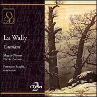 Catalani: La Wally von Ferruccio Scaglia