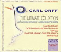 Carl Orff: The Ultimate Collection [Box Set] von Various Artists