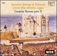 Secular Songs & Dances from the Middle Ages: Carmina Burana Part 2 von Modo Antiquo