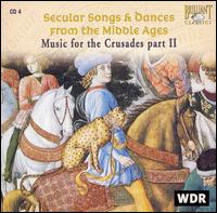 Secular Songs & Dances from the Middle Ages: Music for the Crusades Part 2 von Modo Antiquo