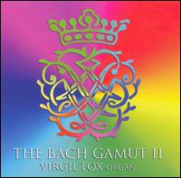 The Bach Gamut II [CD+DVD] von Virgil Fox