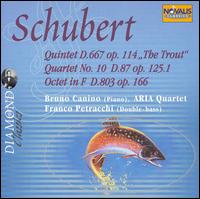 Schubert: Quintet D. 667; Quartet D. 87; Octet D. 803 von Bruno Canino
