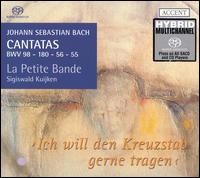 Bach: Cantatas, BWV 98, 180, 56, 55 [Hybrid SACD] von Sigiswald Kuijken