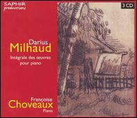 Milhaud: Intégrale des oeuvres pour piano [Box Set] von Francoise Choveaux