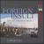 Foreign Insult: English Baroque Music by Expatriate Composers von Ricordanza