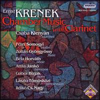 Krenek: Chamber Music with Clarinet von Csaba Klenyán