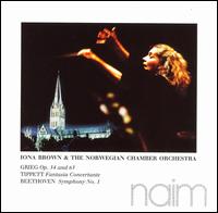 Grieg: Op. 34 & 63; Tippett: Fantasia Concertante; Beethoven: Symphony No. 1 von Iona Brown
