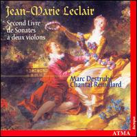 Jean-Marie Leclair: Second Livre de Sonates à deux violons von Various Artists