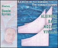The Baroque Panpipe [includes DVD] von Simion "Syrinx" Stanciu