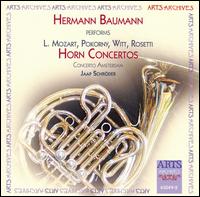 L. Mozart, Pokorny, Witt, Rosetti: Horn Concertos von Hermann Baumann