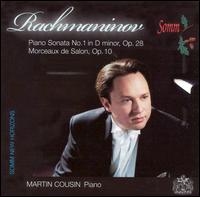 Rachmaninov: Piano Sonata No. 1, Op. 28; Morceaux de Salon, Op. 10 von Martin Cousin