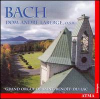 Bach von Dom Andre Laberge