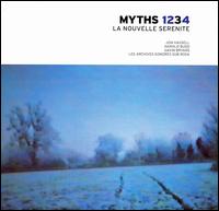 Myths 3: La Nouvelle Serenite von Various Artists